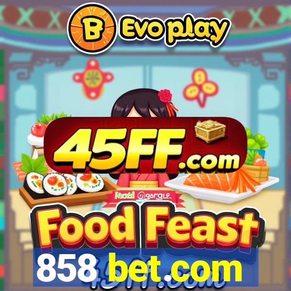 858 bet.com